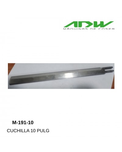 M-191-10 - CUCHILLA 10 PULG